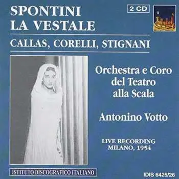 2CD Gaspare Spontini: La Vestale (Live Recording Milano, 1954)