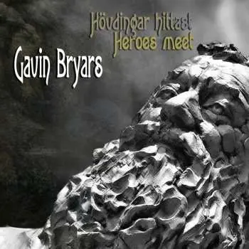 CD Gavin Bryars: Hövdingar Hittast ("Heroes Meet") - Music From The Faroe Islands