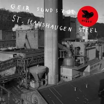 LP Geir Sundstøl: St. Hanshaugen Steel