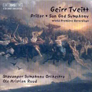 CD Geirr Tveitt: Prillar • Sun God Symphony