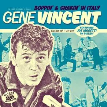 SP Gene Vincent: Boppin' & Shakin' In Italy
