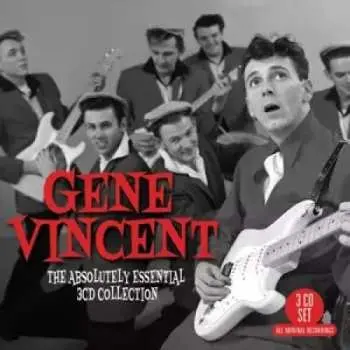 3CD Gene Vincent: The Absolutely Essential 3 CD Collection