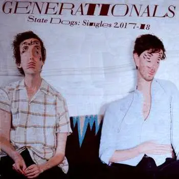 CD Generationals: State Dogs: Singles 2017-18