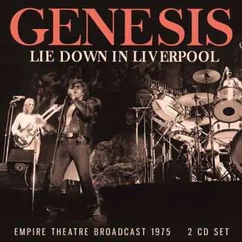 2CD Genesis: Lie Down In Liverpool (Empire Theatre Broadcast 1975)