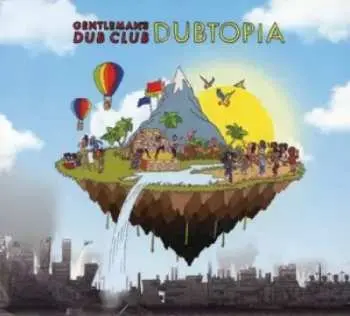CD Gentleman's Dub Club: Dubtopia