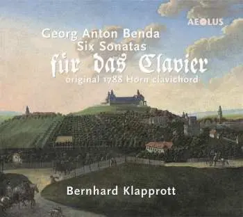 CD Georg Anton Benda: Cembalosonaten Nr.1-6