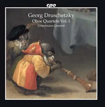 CD Jiří Družecký: Oboe Quartets Vol. 1