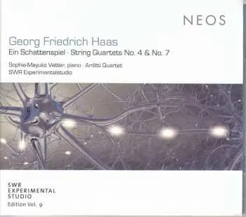 CD Georg Friedrich Haas: Ein Schattenspiel - String Quartets No.4 & No.7