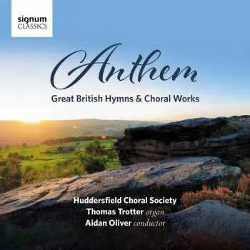 CD Georg Friedrich Händel: Huddersfield Choral Society - Anthem