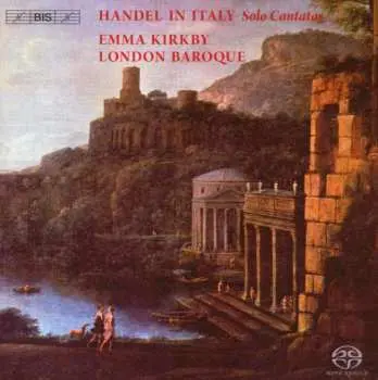 SACD Georg Friedrich Händel: Handel In Italy - Solo Cantatas