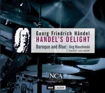 CD Georg Friedrich Händel: Handel's Delight - Baroque And Blue