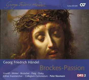 2CD Georg Friedrich Händel: Passion Nach Brockes Hwv 48