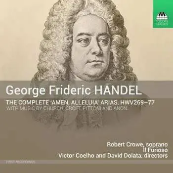 CD Georg Friedrich Händel: The Complete "Amen, Alleluia" Arias, HWV 269-77
