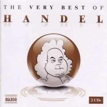 2CD Georg Friedrich Händel: The Very Best Of Händel