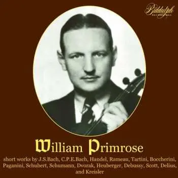 CD Georg Friedrich Händel: William Primrose - Short Pieces