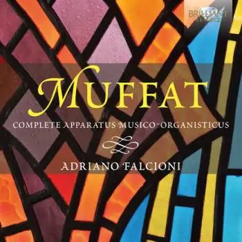 2CD Georg Muffat: Complete Apparatus Musico-Organisticus