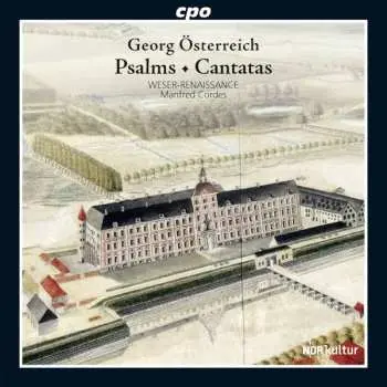 CD Georg Österreich: Psalms + Cantatas