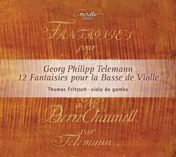CD Georg Philipp Telemann: 12 Fantaisies Pour La Basse De Violle