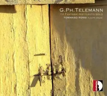 CD Georg Philipp Telemann: Fantasien Für Flöte Nr.1-12