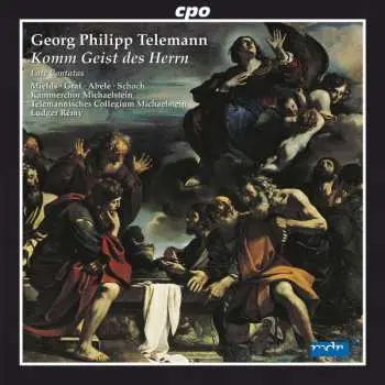 CD Georg Philipp Telemann: Komm Geist Des Herrn (Late Cantatas)