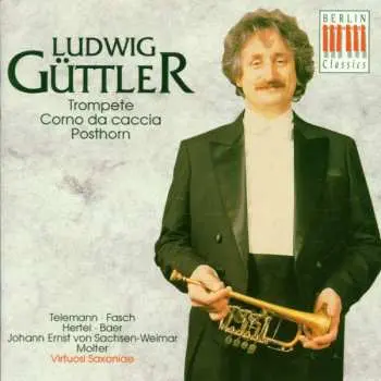 CD Georg Philipp Telemann: Ludwig Güttler,trompete & Corno Da Caccia