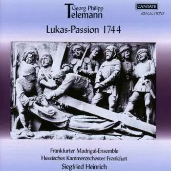 2CD Georg Philipp Telemann: Lukas Passion