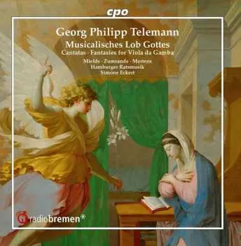 CD Georg Philipp Telemann: Musicalisches Lob Gottes