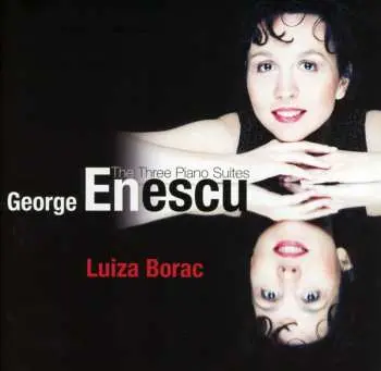 CD George Enescu: The Three Piano Suites