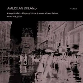 CD George Gershwin: Klavierwerke "american Dreams"