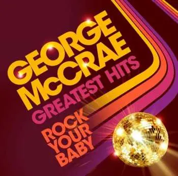 LP George McCrae: Rock Your Baby - Greatest Hits