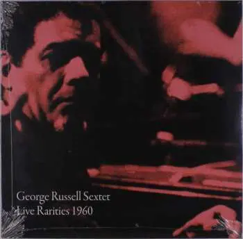 LP The George Russell Sextet: Live Rarities 1960