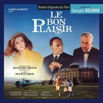 CD Georges Delerue: Le Bon Plaisir LTD