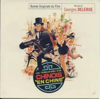 CD Georges Delerue: Les Tribulations D'un Chinois En Chine (Bande Originale Du Film)