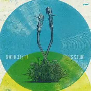LP Gerald Clayton: Ones & Twos