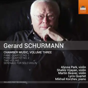 CD Gerard Schurmann: Chamber Music, Volume Three