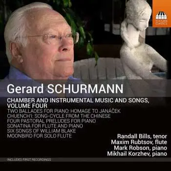 CD Gerard Schurmann: Chamber And Instrumental Music And Songs, Volume Four