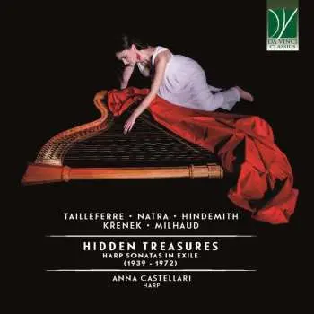 CD Germaine Tailleferre: Hidden Treasures (Harp Sonatas In Exile (1939 – 1972))