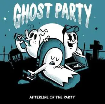 LP Ghost Party: Afterlife Of The Party