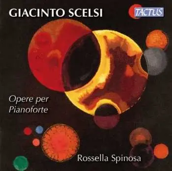 CD Giacinto Scelsi: Opere Per Pianoforte