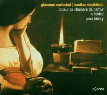CD Giacomo Carissimi: Vanitas Vanitatum
