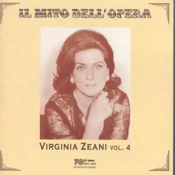 CD Giacomo Puccini: Virginia Zeani - Il Mito Dell'opera Vol.4
