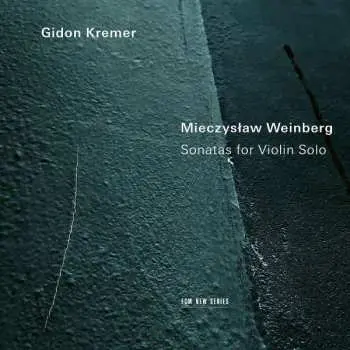 CD Gidon Kremer: Sonatas For Violin Solo
