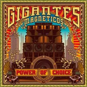 LP Gigantes Magneticos: Power Of Choice DLX | LTD