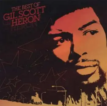 CD Gil Scott-Heron: The Best Of Gil Scott Heron