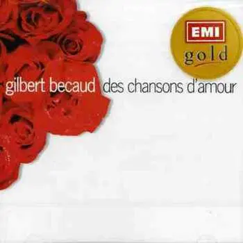 CD Gilbert Bécaud: Des Chansons D'Amour