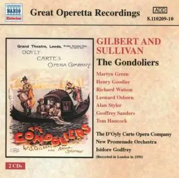 2CD Gilbert & Sullivan: The Gondoliers