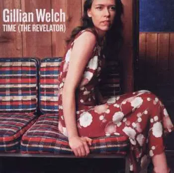 CD Gillian Welch: Time (The Revelator)