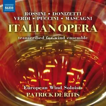 CD Gioacchino Rossini: European Wind Soloists - Italian Opera