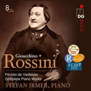 8CD Gioacchino Rossini: Klavierwerke Aus "peches De Vieillesse"