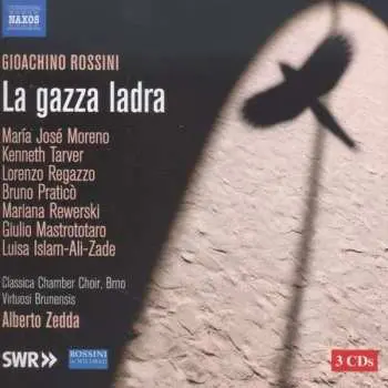 3CD Gioacchino Rossini: La Gazza Ladra